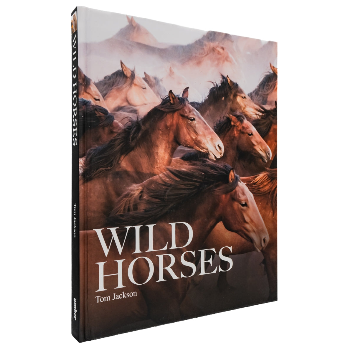 Wild Horses by Tom Jackson – Book (Hardcover)