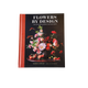 Flowers by Design Book